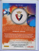 2025-26 Panini Pitch Kings Aimar Oroz Fresh Paint