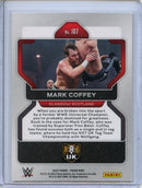 2022 Prizm WWE Mark Coffey