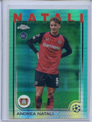 2024-25 Topps Chrome UEFA Club Comps Andrea Natali Aqua Prism 90/199