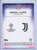2024-25 Topps Chrome UEFA Club Comps Kenan Yildiz Wonderkids WK-19