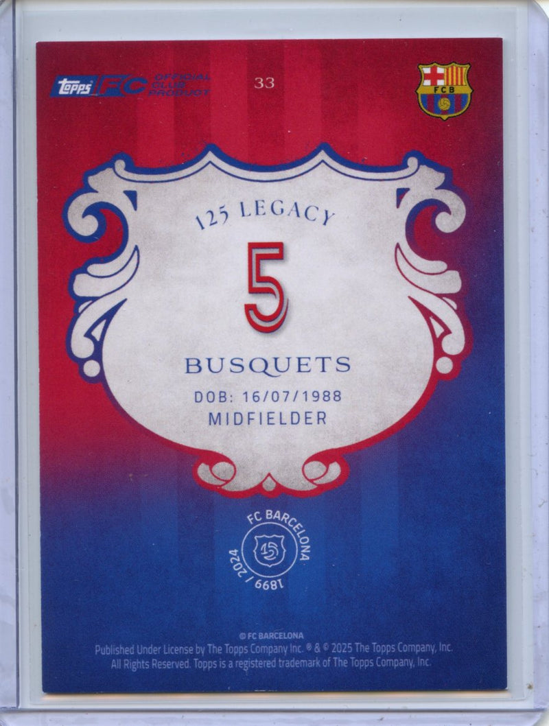 2024-25 Barcelona 125th Anniversary Sergio Busquets Legacy