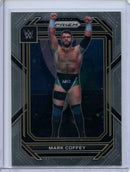 2023 Prizm WWE Mark Coffey