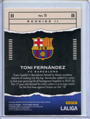 2025-26 Panini Pitch Kings Toni Fernandez Rookies II