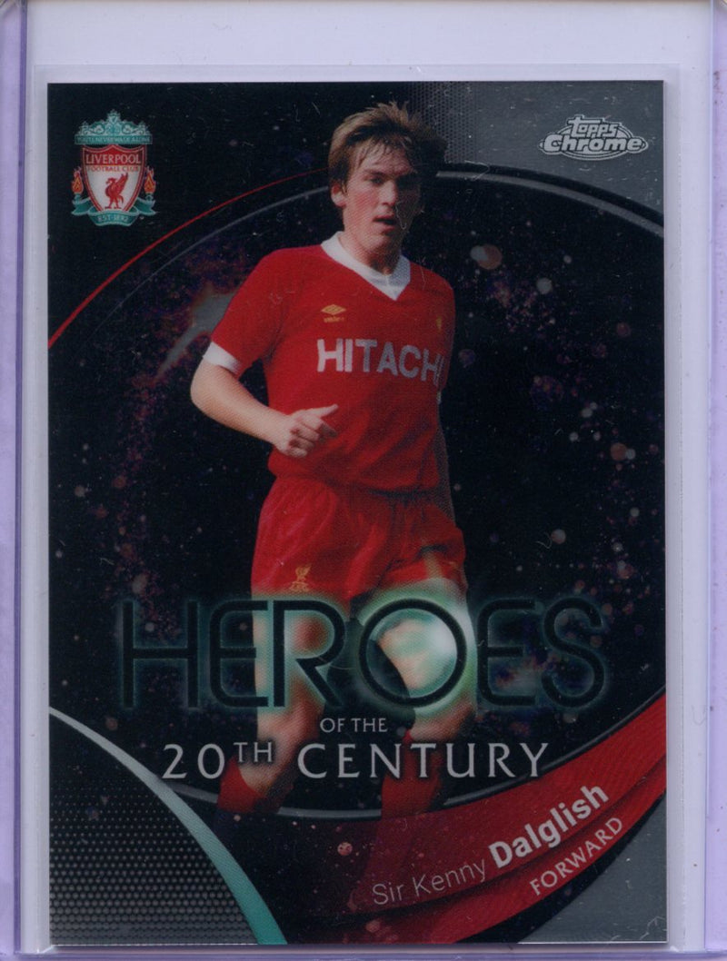 2023-24 Topps Chrome Liverpool Kenny Dalglish Heroes Of The 20th Century