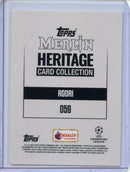 2023-24 Topps Merlin Heritage Card Collection Rodri