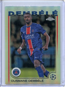 2024-25 Topps Chrome UEFA Club Comps Ousmane Dembele Refractor