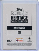 2023-24 Topps Merlin Heritage Card Collection Mateo Kovacic