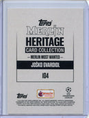 2023-24 Topps Merlin Heritage Card Collection Josko Gvardiol Merlin Most Wanted