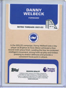 2026-27 Topps Flagship EPL Danny Welbeck Retro Threads