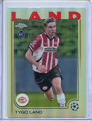 2024-25 Topps Chrome UEFA Club Comps Tygo Land Refractor