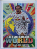 2024-25 Topps Finest UEFA Xavi Simons Top Of The World