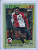 2024-25 Topps Chrome UEFA Club Comps Antoni Milambo Refractor