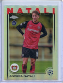 2024-25 Topps Chrome UEFA Club Comps Andrea Natali Refractor