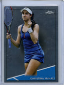 2021 Topps Chrome Tennis Christina McHale