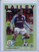 2024-25 Topps Chrome UEFA Club Comps Leon Bailey Refractor