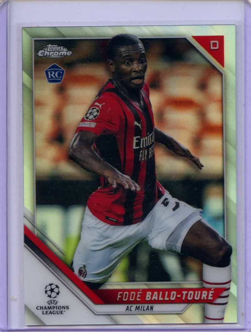 2021-22 Topps Chrome UEFA CL Fode Ballo-Toure Refractor