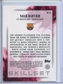 2024-25 Topps Finest UEFA Noah Darvich Skillset