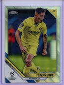 2021-22 Topps Chrome UEFA CL Yeremy Pino Refractor