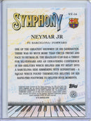 2024-25 Topps Finest UEFA Neymar Jr Symphony