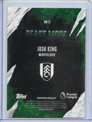 2026-27 Topps Flagship EPL Josh King Beast Mode
