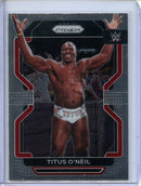 2022 Prizm WWE Titus O'Neal