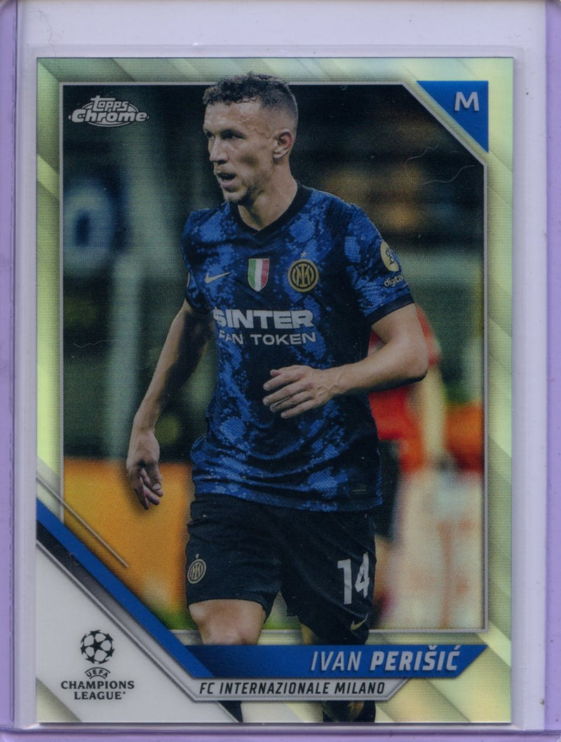 2021-22 Topps Chrome UEFA CL Ivan Perisic Refractor