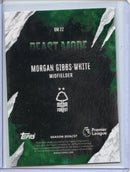 2026-27 Topps Flagship EPL Morgan Gibbs-White Beast Mode