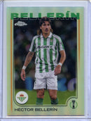 2024-25 Topps Chrome UEFA Club Comps Hector Bellerin Refractor