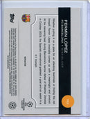 2024-25 Topps Chrome UEFA Club Comps Fermin Lopez Refractor