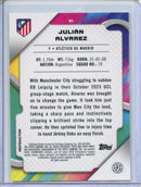 2024-25 Topps Finest UEFA Julian Alvarez Refractor