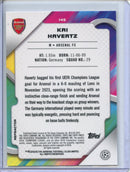 2024-25 Topps Finest UEFA Kai Havertz Refractor