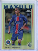 2024-25 Topps Chrome UEFA Club Comps Senny Mayulu Refractor