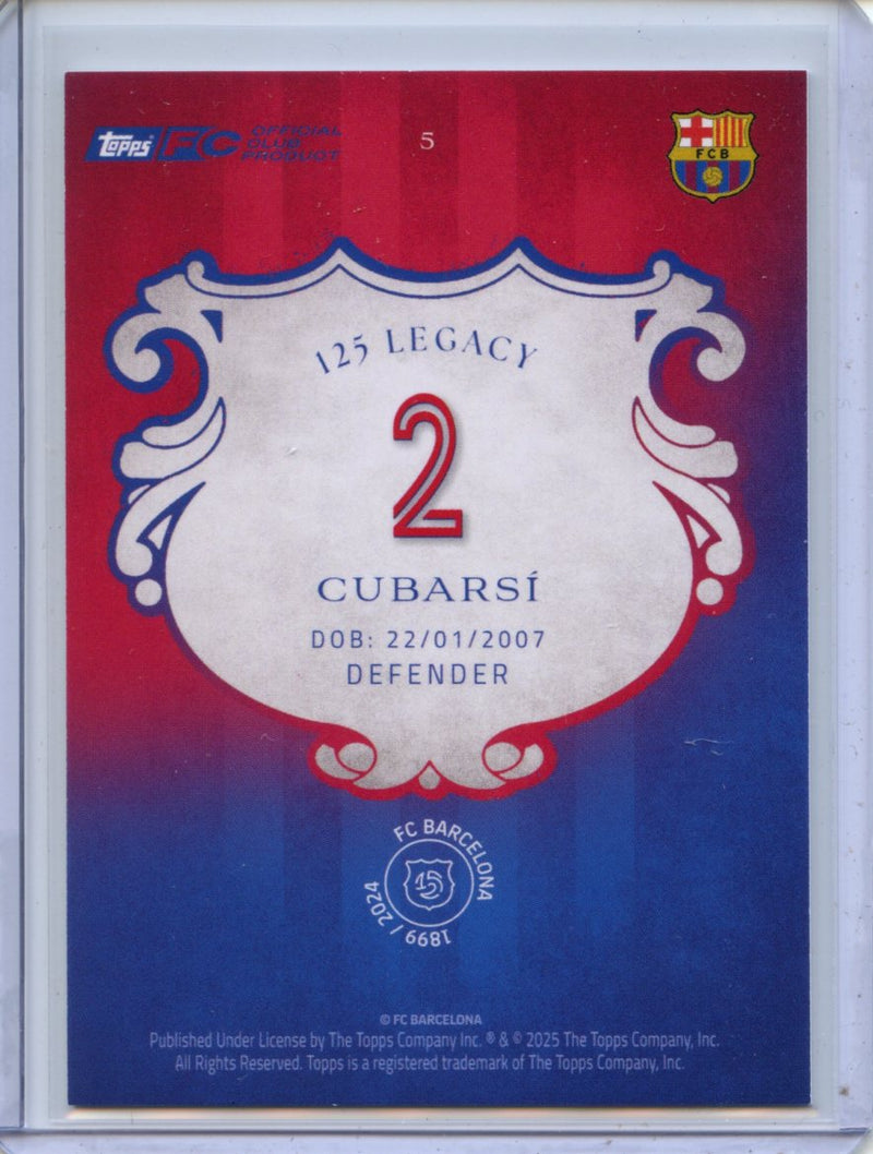 2024-25 Barcelona 125th Anniversary Pau Cubarsi Legacy