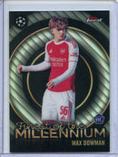 2025-26 Topps Finest UEFA Max Dowman Finest Of The Millennium