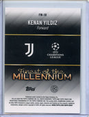 2025-26 Topps Finest UEFA Kenan Yildiz Finest Of The Millennium