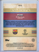 2025-26 Topps Finest UEFA Pedri Finest Showmen
