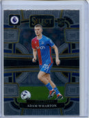 2023-24 Select Premier League Adam Wharton Terrace