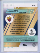 2025-26 Topps Finest UEFA Francesco Totti Prized Footballers