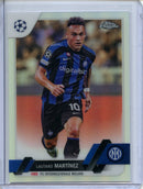 2022-23 Topps Chrome UEFA Lautaro Martinez Refractor