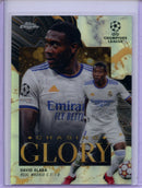2021-22 Topps Chrome UEFA CL David Alaba Chasing Glory