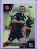 2021-22 Topps Chrome Bundesliga Soccer Filip Kostic Refractor