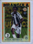 2024-25 Topps Chrome UEFA Club Comps Samuel Mbangula Radiating Rookies