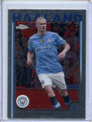 2024-25 Topps Chrome UEFA Club Comps Erling Haaland
