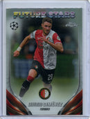 2023-24 Topps Chrome UEFA Santiago Gimenez Refractor