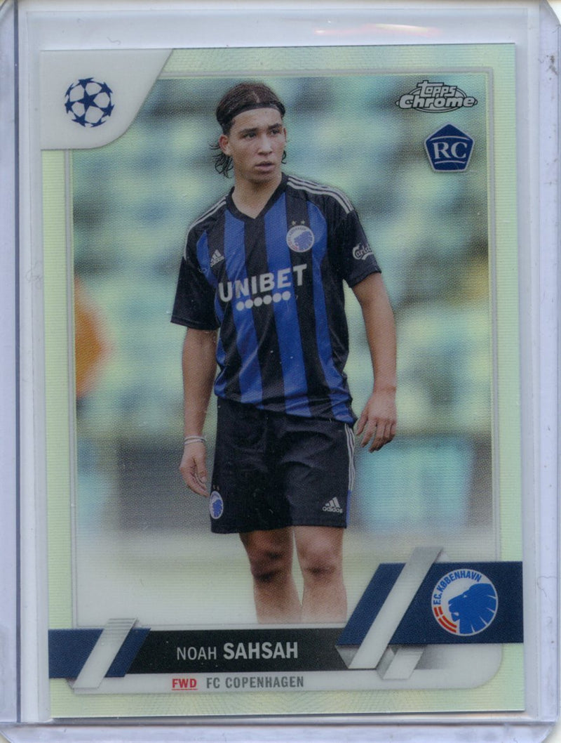 2022-23 Topps Chrome UEFA Noah Sahsah Refractor