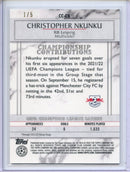 2021-22 Topps Stadium Club Chrome UEFA Champions League Christopher Nkunku Championship Contributions Red 1/5