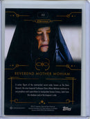 2024 Topps Dune Chrome Reverend Mother Mohiam