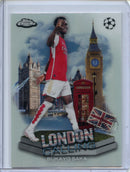 2023-24 Topps Chrome UEFA Bukayo Saka London Calling