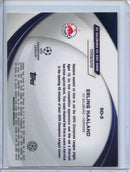 2023-24 Topps Chrome UEFA Erling Haaland Starball Debut