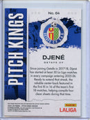 2025-26 Panini Pitch Kings Djene Artist Proof
